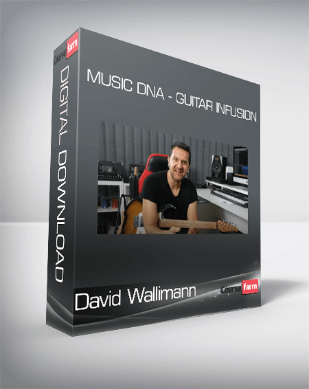 David Wallimann - MUSIC DNA - GUITAR INFUSION