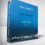 Jeffrey C. Yuen - Sun Si Miao 2
