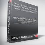Jeffrey S. Haddad - SERIES 1 Interactive Online Course - Successful Integration of Physiologic Dentistry to Benefit your Practice