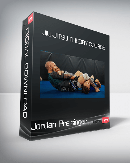 Jordan Preisinger - Jiu-Jitsu Theory Course