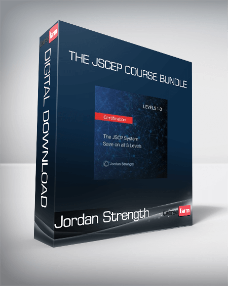 Jordan Strength - The JSCEP Course Bundle