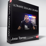 Jose Torres - Ultimate Scaling Course