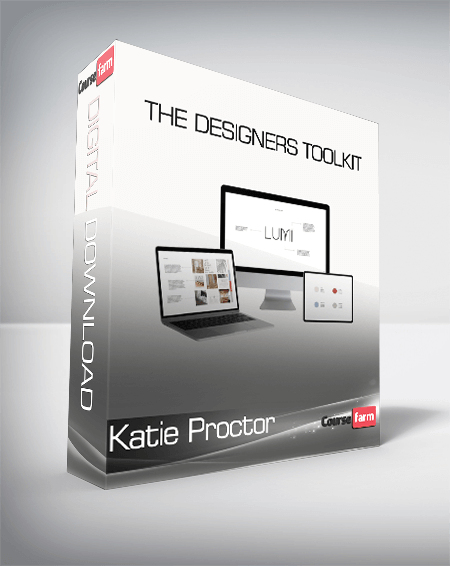 Katie Proctor - The Designers Toolkit