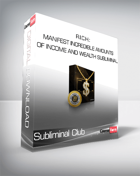 R.I.C.H.: Manifest Incredible Amounts of Income and Wealth Subliminal