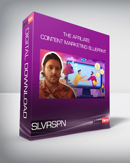 SLVRSPN The Affiliate Content Marketing Blueprint