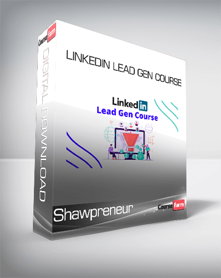 Shawpreneur - Linkedin Lead Gen Course