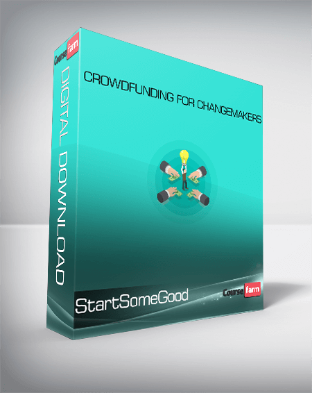 StartSomeGood - Crowdfunding for Changemakers