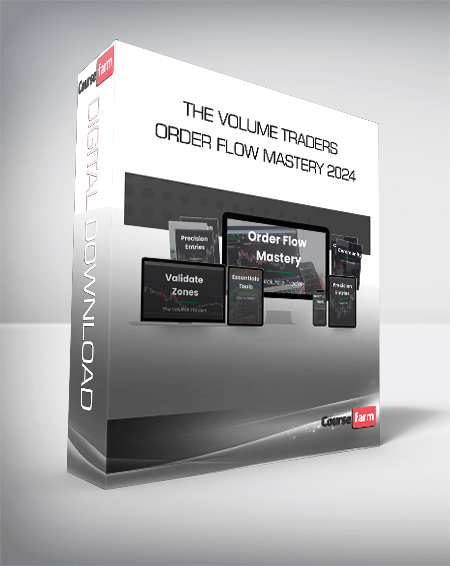 The Volume Traders - Order Flow Mastery 2024