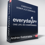 Andrew Bustamante - EverydaySpy - Workplace Dominance