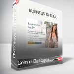 Celinne Da Costa - Business by Soul