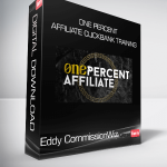 Eddy CommissionWiz - One Percent Affiliate Clickbank Training