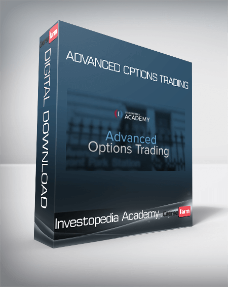 Investopedia Academy - Advanced Options Trading