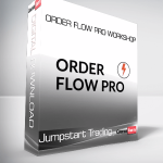 Jumpstart Trading - Order Flow Pro Workshop