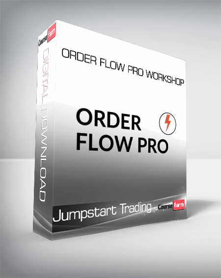 Jumpstart Trading - Order Flow Pro Workshop