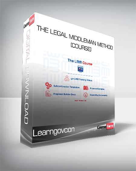 Learngovcon - The Legal Middleman Method (Course)