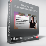 Lillian Chiu - Breaking into Business Analytics in Tech