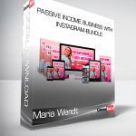 Maria Wendt - Passive Income Business With Instagram-Bundle