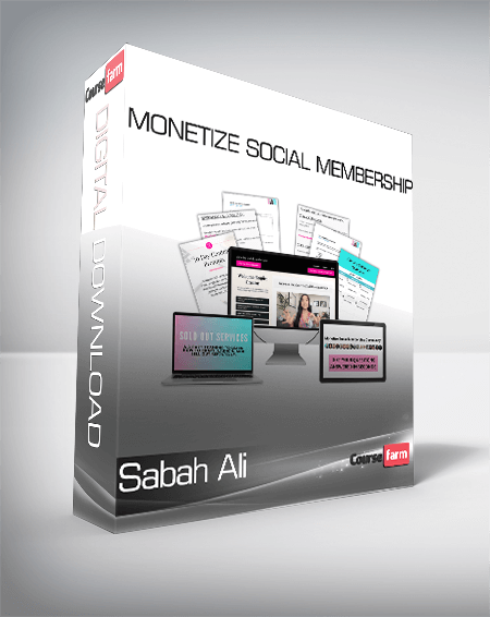 Sabah Ali - Monetize Social Membership