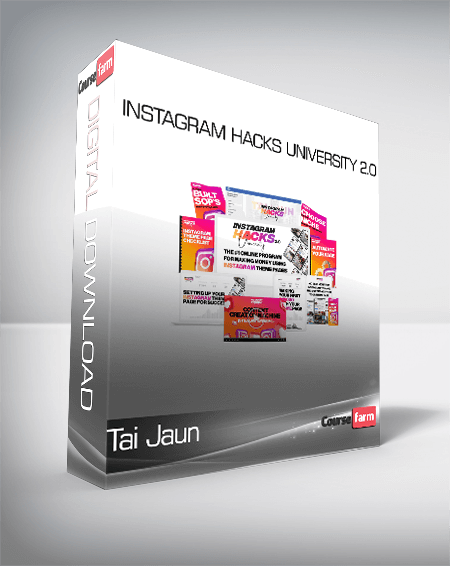 Tai Jaun - Instagram Hacks University 2.0