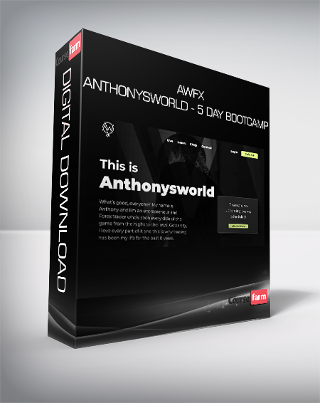 AWFX - AnthonysWorld - 5 Day Bootcamp