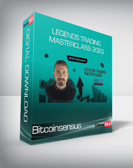 Bitcoinsensus - Legends Trading Masterclass 2023