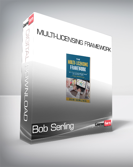 Bob Serling - Multi-Licensing Framework