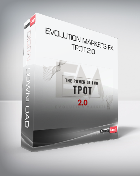 Evolution Markets FX - TPOT 2.0