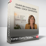 Karen Curry Parker - Quantum Human Design Family Coach Certification