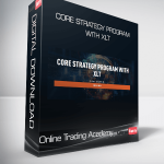 Online Trading Academy - Core Strategy Program With XLT
