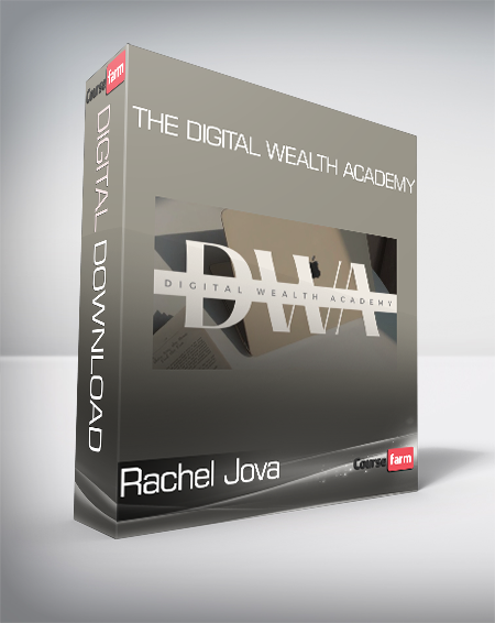Rachel Jova - The Digital Wealth Academy