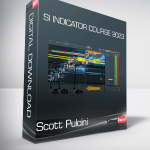 Scott Pulcini - SI Indicator Course 2023
