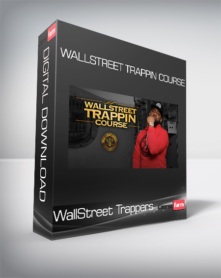 WallStreet Trappers - Wallstreet Trappin Course
