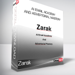 Zarak - AI Email Academy And Advertorial Mastery