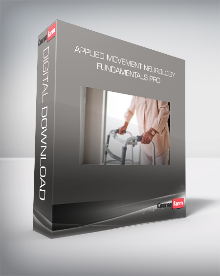 Applied Movement Neurology - Fundamentals Pro