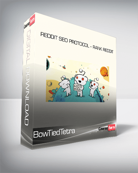 BowTiedTetra - Reddit SEO Protocol - Rank Reddit