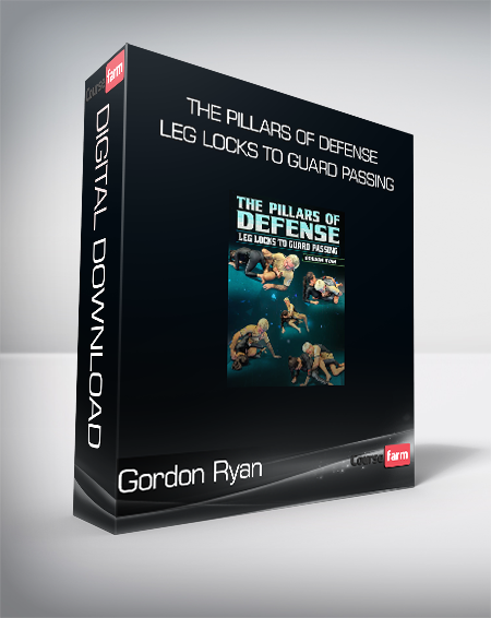 Gordon Ryan - The Pillars Of Defense - Leg Locks To Guard Passing