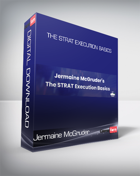 Jermaine McGruder - The STRAT Execution Basics