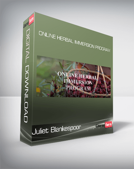 Juliet Blankespoor - ONLINE HERBAL IMMERSION PROGRAM