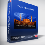 Kenneth Harl - The Ottoman Empire