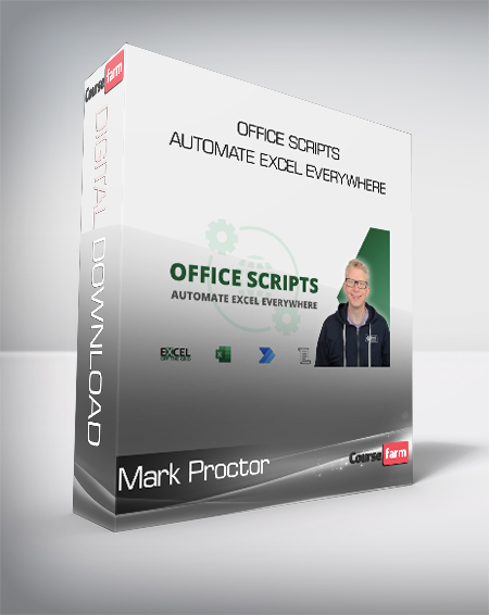 Mark Proctor - Office Scripts - Automate Excel Everywhere