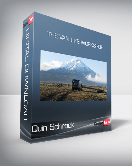 Quin Schrock - The Van Life Workshop