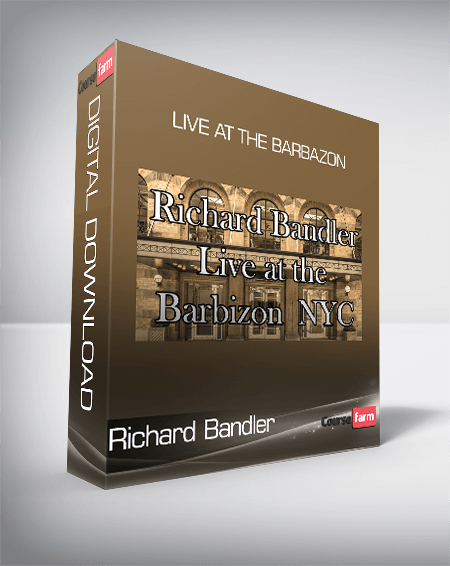 Richard Bandler - Live At The Barbazon