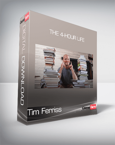 Tim Ferriss - The 4-Hour Life
