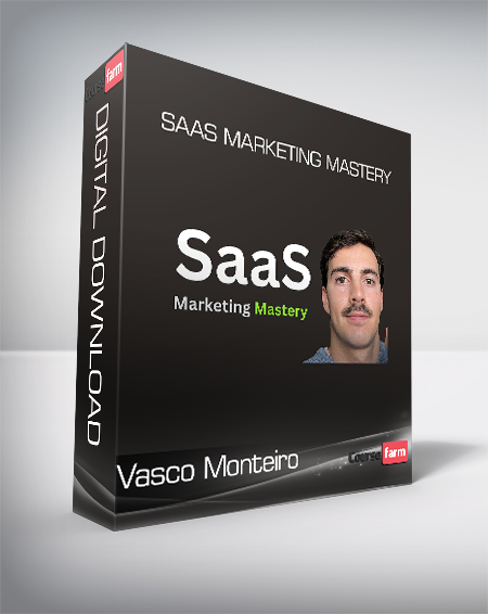 Vasco Monteiro - Saas Marketing Mastery