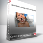 Centre of Excellence - Baby Sign Language Diploma Course