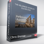 Chris Brennan - The Hellenistic Astrology Course 2022