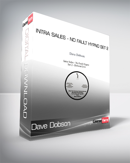 Dave Dobson - Intra Sales - No Fault Hypno Set 2