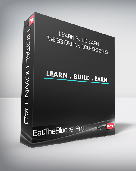 EatTheBlocks Pro - Learn Build Earn (Web3 Online Course) 2023