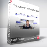 Gael Breton - The Authority Site System 2024