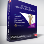 Mark Laslett - Back Pain 301 - Mechanical Discogenic Pain